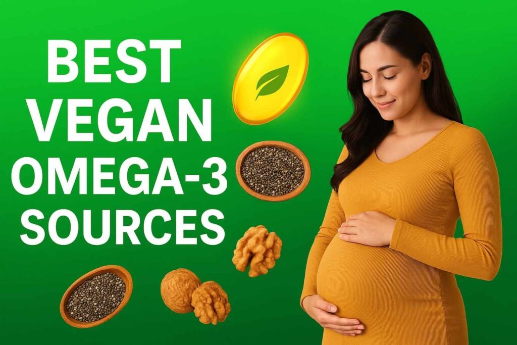 Best Vegan Omega-3 Sources